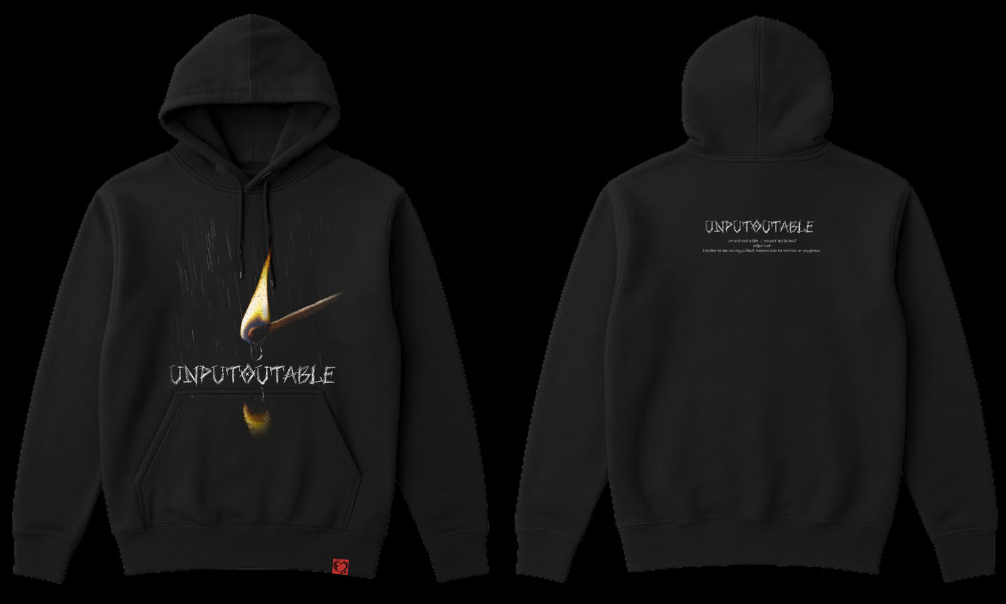 Unputoutable Hoodie