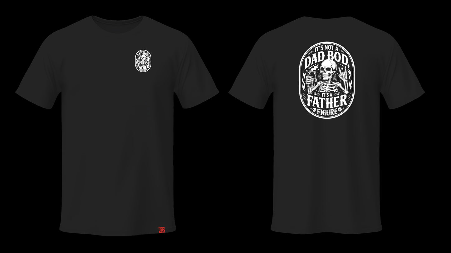 It's not a Dad Bod... Tee